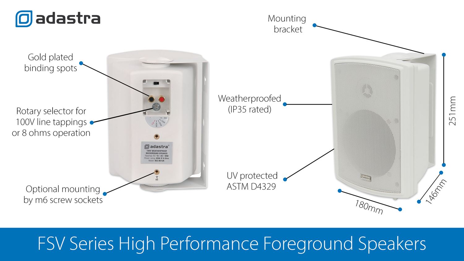 Adastra FS Series FSV-W  High Performance Indoor / Outdoor Foreground Speakers - White